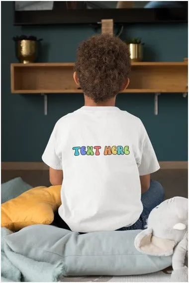 Customised Round Neck T-Shirt for Kids with Customised Print (Colours available)