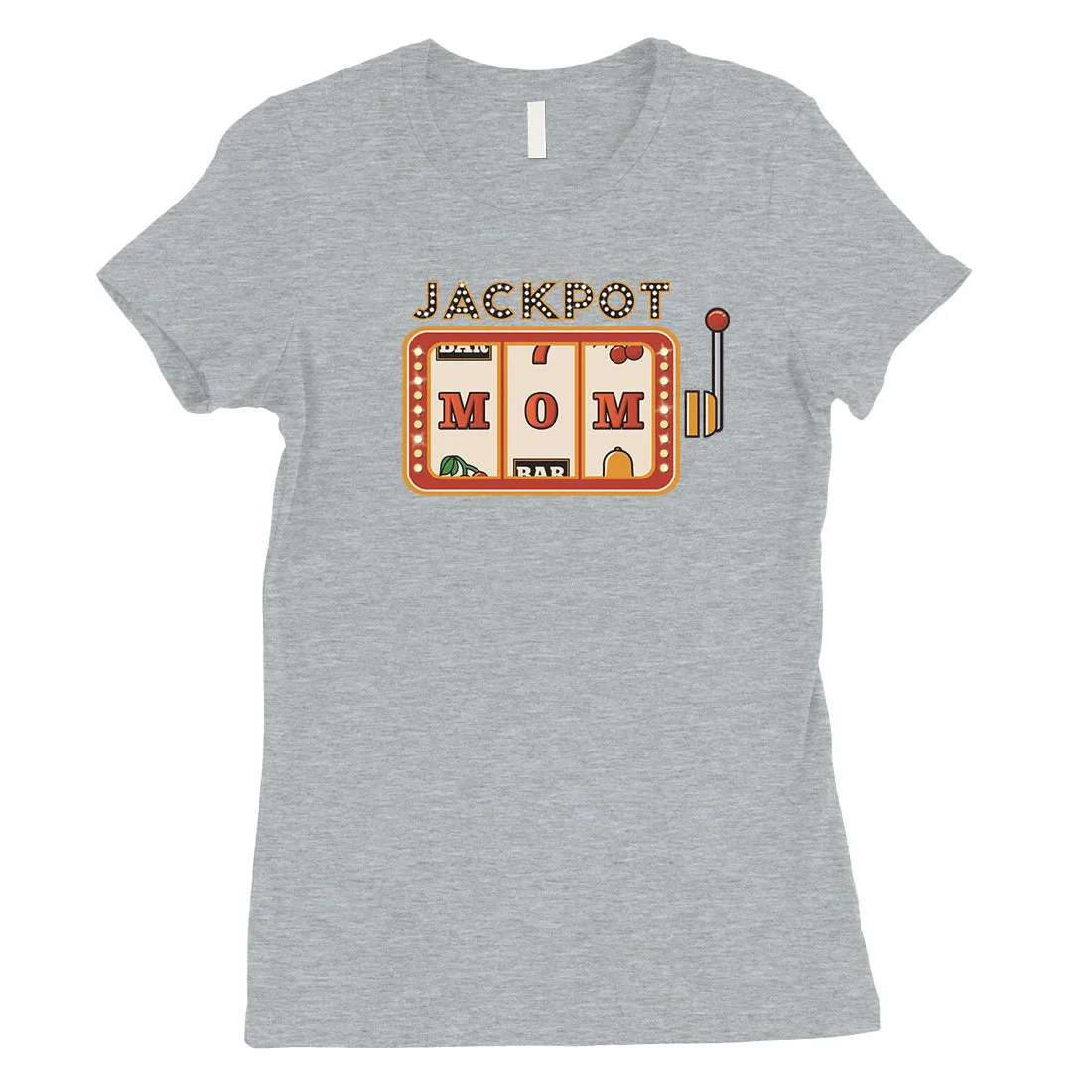 Jackpot Mom Womens Cute Mothers Day Shirt Unique Gift Ideas For Mom